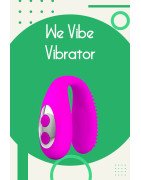 We Vibe Vibrator